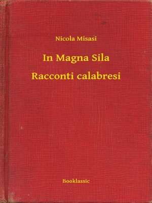 cover image of In Magna Sila--Racconti calabresi